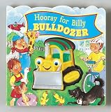 Hooray for Billy Bulldozer : Squeak-and-Go! Series