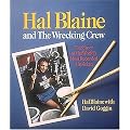 Hal Blaine and the Wrecking Crew: by Hal Blaine with David Goggin book cover