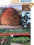 The Pruning of Trees, Shrubs and Conifers