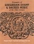Examples of Gregorian Chant & Sacred Music of the 16th Century