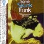 Some Skunk Funk