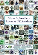 Silver and Jewellery Prices at UK Auctions (Silver & Jewellery Prices at UK Auctions)