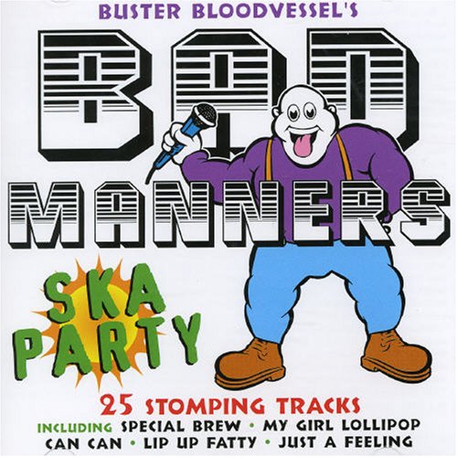 Bad Manners - Ska Party: 25 Stomping Tracks - Zortam Music