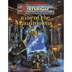 King of the Giantdowns (Advanced Dungeons & Dragons : Birthright Adventure Accessory, No 3142)