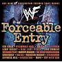 WWF Forceable Entry