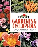 Burpee Garden Cyclopedia: A Concise, Up-to-date Reference For Gardeners At All Levels