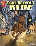 Paul Revere's Ride (Graphic Library: Graphic History)