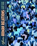Effective Human Relations: A Guide to People at Work (4th Edition)