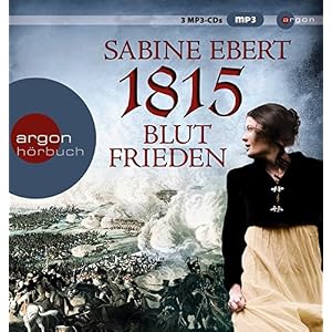 1815 - Blutfrieden (MP3-Ausgabe, Band 29)