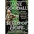 Seeds of Hope: Wisdom and Wonder from the World of Plants