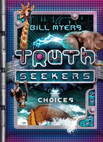 Choices: A Truth Seekers Novel