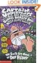 Big, Bad Battle of the Bionic Booger Boy (Captain Underpants) (Pt.1)