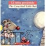 La Ratita Presumida/The Conceited Little Rat (Bilingual Tales)
