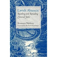 Lavish Absence: Recalling and Rereading Edmond Jabes