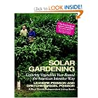 Solar Gardening: Growing Vegetables Year-Round the American Intensive Way (The Real Goods... by Leandre Poisson and Gretchen Vogel Poisson