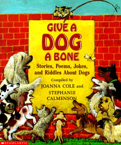 poems for dogs. Dog A Bone: Stories, Poems