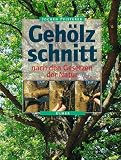 Livres : Gehölzschnitt nach den Gesetzen der Natur.