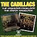 Cadillacs-Fabulous Cadillacs / Crazy Cadillacs
