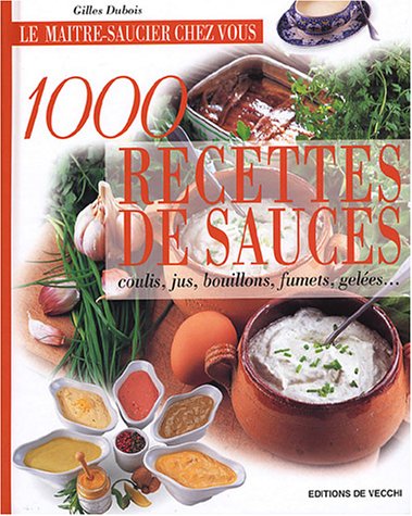 Lecture conseillée : 1000 recettes de sauces : Coulis,...