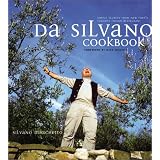 Da Silvano Cookbook: Simple Secrets from New York's Favorite Italian Restaurant