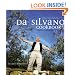 Da Silvano Cookbook: Simple Secrets from New York's Favorite Italian Restaurant