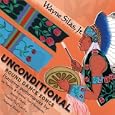 Unconditional round dance songs by Silas, Wayne.