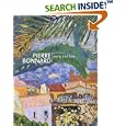 Pierre Bonnard: Early and Late