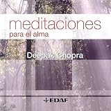 Meditaciones para el alma / Meditations for the Soul