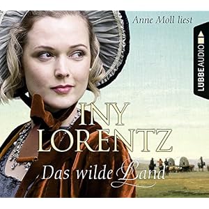 Das wilde Land