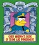 Chief Wiggum's Book of Crime and Punishment: The Simpsons Library of Wisdom