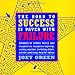 The Road to Success is Paved with Failure : How Hundreds of Famous People Triumphed Over Inauspicious Beginnings, Crushing Rejection, Humiliating Defeats and Other Speed Bumps Along Life's Highway