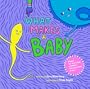What Makes a Baby