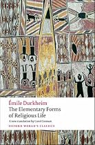 The Elementary Forms of Religious Life (Oxford World's Classics)