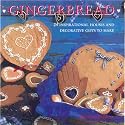 Gingerbread: 24 Inspirational Houses and Decorative Gifts to Make