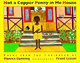 Buy : Not a Copper Penny in Me House: Poems from the Caribbean