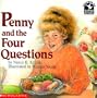 Penny And The Four Questions (Read with Me Cartwheel Books (Scholastic Paperback))