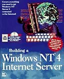 Building A Windows NT 4 Internet Server
