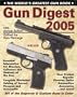 Gun Digest 2005: The World's Greatest Gun Book