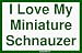   - I Love My Miniature Schnauzer Bumper Sticker