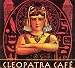 Cleopatra-Cleopatra Cafe