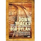 Click here to buy Down the Tracks: The Music That Influenced Bob Dylan.