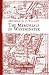 The Memorials of Westminster: The City, Royal Palaces, Houses of Parliament, Whitehall, St. Peter's College, the Parish Churches, Worthies, Streets, Modern Buildings, and Ancient Institutions