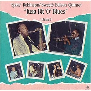 Jusa Bit O' Blues, Vol. 1 by Spike Robinson and Harry Sweets Edison (Audio CD - 1995)