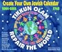 Create Your Own Jewish Calendar 2004-2005, 5765: Tikkun Olam-Repair the World
