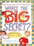 What's the Big Secret?: Talking about Sex with Girls and Boys