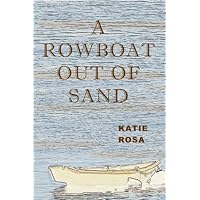 A Rowboat Out Of Sand