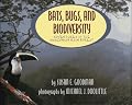 Bats, Bugs, and Biodiversity: Adventures in the Amazonian Rain Forest
