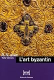 Revue Editions du Rouergue  / L'art byzantin