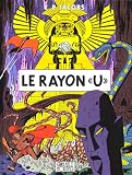 Revue Blake et Mortimer  / Blake et Mortimer, Le Rayon 