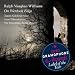 Classical Music : On Wenlock Edge - Ralph Vaughan Williams